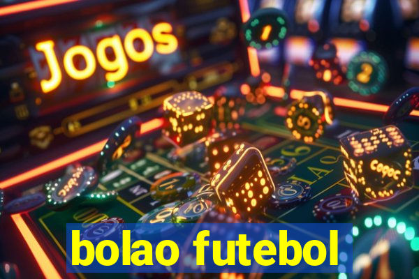 bolao futebol